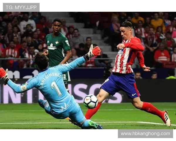 贝蒂斯反击效率提升，近期表现清晰展现球队惊人实力